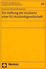 Die Haftung Bei Insolvenz Einer Eu-Auslandsgesellschaft: Amerikanische Aussen- Und Sicherheitspolitik Nach Dem 11. September 2001 in Sudostasien