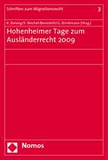 Hohenheimer Tage zum Ausländerrecht 2009