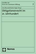 Obligationenrecht im 21. Jahrhundert