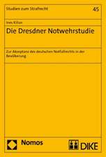 Die Dresdner Notwehrstudie