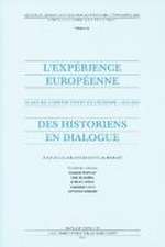 L'expérience européenne