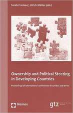 Ownership and Political Steering in Developing Countries