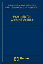 Festschrift Fur Wienand Meilicke: 22. Jahrgang 2010