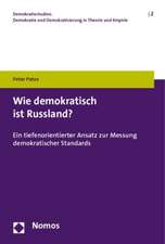 Wie demokratisch ist Russland?