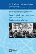 Gerechtigkeitswahrnehmung Von Steuer- Und Sozialsystemreformen: Uberlegungen Fur Eine Harmonisierung Des Verwandten-, Betreuungs- Und Geschiedenenunterhalts