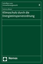 Klimaschutz durch die Energieeinsparverordnung