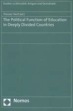 The Political Function of Education in Deeply Divided Countries