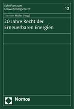 20 Jahre Recht der Erneuerbaren Energien