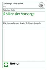 Risiken der Vorsorge