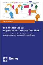 Die Hochschule aus organisationstheoretischer Sicht