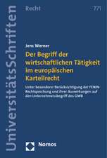 Der Begriff der wirtschaftlichen Tätigkeit im europäischen Kartellrecht