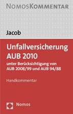 Unfallversicherung AUB 2010