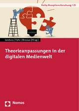 Theorieanpassungen in der digitalen Medienwelt