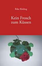 Kein Frosch zum Küssen