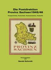 Die Postdirektion Provinz Sachsen 1945/46