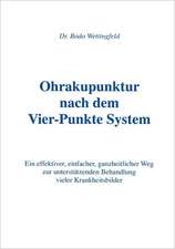 Ohrakupunktur nach dem Vier-Punkte System