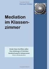 Mediation im Klassenzimmer