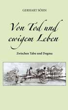 Von Tod Und Ewigem Leben: The Collusion