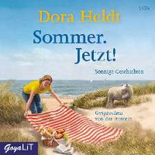 Sommer. Jetzt!