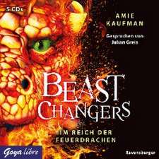 Beast Changers. Im Reich der Feuerdrachen