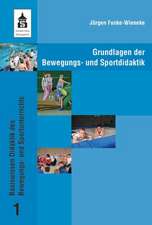 Grundlagen der Bewegungs- und Sportdidaktik