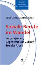 Soziale Berufe im Wandel