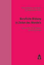 Berufliche Bildung in Zeiten des Wandels