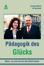 Pädagogik des Glücks