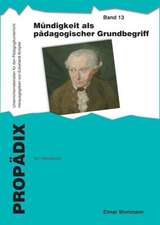 Mündigkeit als pädagogischer Grundbegriff: ein Arbeitsbuch