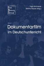 Dokumentarfilm im Deutschunterricht