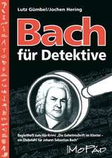 Bach für Detektive