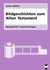 Bildgeschichten zum Alten Testament