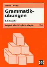 Grammatikübungen. 5. Schuljahr