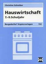 Hauswirtschaft 7. - 9. Schuljahr