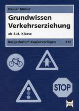 Grundwissen Verkehrserziehung