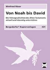 Von Noah bis David