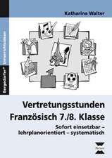 Vertretungsstunden Französisch 7./8. Klasse