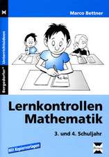 Lernkontrollen Mathematik. 3. und 4. Schuljahr