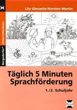 Täglich 5 Minuten Sprachförderung - Band 1