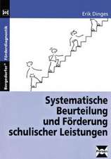 Systematische Beurteilung und Förderung schulischer Leistungen