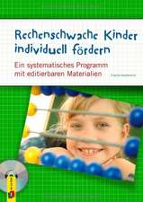 Rechenschwache Kinder individuell fördern