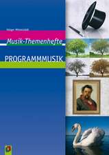 Musik-Themenhefte: Programmmusik