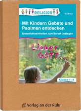 Mit Kindern Gebete und Psalmen entdecken