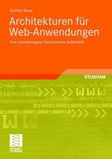 Architekturen für Web-Anwendungen: Eine praxisbezogene Konstruktions-Systematik