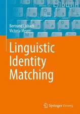 Linguistic Identity Matching