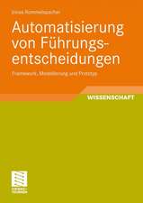 Automatisierung von Führungsentscheidungen