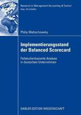 Implementierungsstand der Balanced Scorecard: Fallstudienbasierte Analyse in deutschen Unternehmen