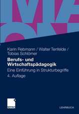 Berufs- und Wirtschaftspädagogik: Eine Einführung in Strukturbegriffe