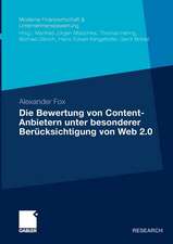 Die Bewertung von Content-Anbietern unter besonderer Berücksichtigung von Web 2.0