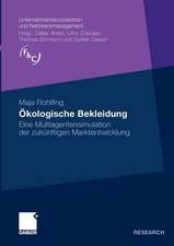 Ökologische Bekleidung: Eine Multiagentensimulation der zukünftigen Marktentwicklung